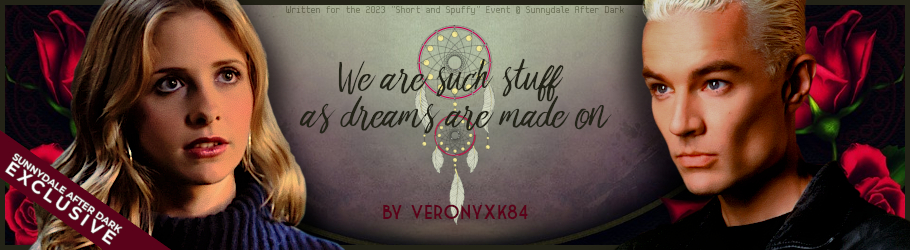 We Are Such Stuff As Dreams Are Made On